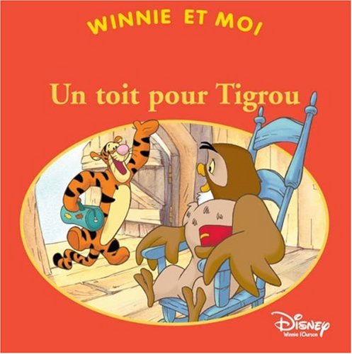 Un  toit pour Tigrou
