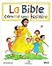 La bible comme une histoire (French Edition) by 