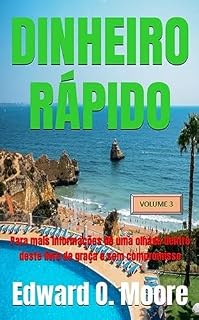 Livro DINHEIRO RÁPIDO: Para mais informações dé uma olhada dentro deste livro de graça e sem compromisso (Easy money)