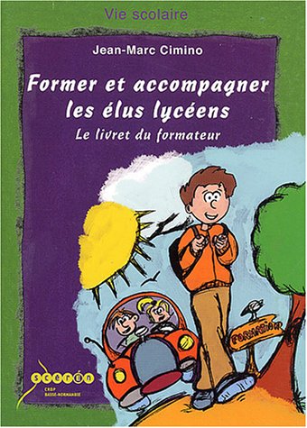 Former et accompagner les élus lycéens