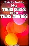 Image de Nos trois corps et les trois mondes (French Edition)