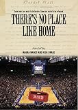 ESPN Films 30 for 30:  There's No Place Like Home