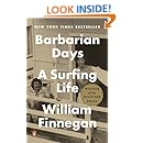 Barbarian Days: A Surfing Life