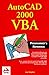 AutoCAD 2000 VBA Programmers Reference by 