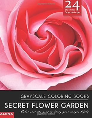 Secret Flower Garden Grayscale Coloring Books Color Over The