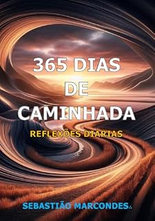 Livro 365 Dias de Caminhada: Reflexões Diárias