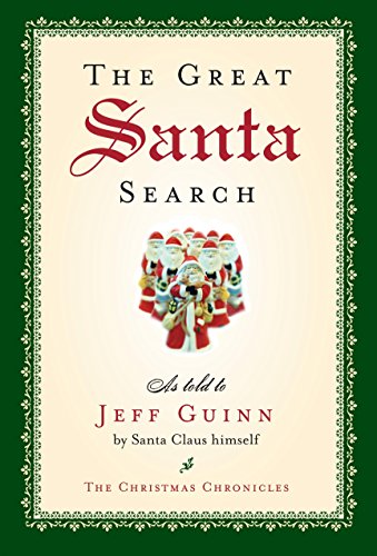 The Great Santa Search (The Santa Chronicles) by Jeff Guinn
