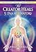 The Creator Heals by 