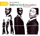 Bob Marley Album: «Playlist: The Best of Bob Marley & The Wailers: The Early Years» (Front side)