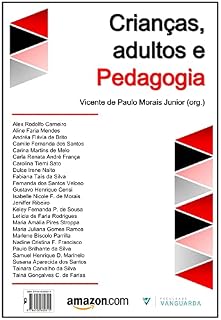 Crianças, adultos e Pedagogia