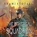 The Ethereal Squadron: The Sorcerers of Verdun, Book 1 by 
