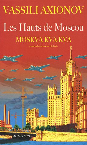 Les  hauts de Moscou