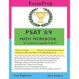 PSAT 8/9 MATH Workbook: for students in grades 8 and 9. (FocusPrep)