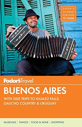 Download Fodor's Buenos Aires (Full-color Travel Guide)