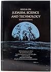 Focus On Judaism, Science And Technology.