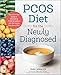 PCOS Diet for the Newly Diagnosed: Your All-In-One Guide to Eliminating PCOS Symptoms with the Insul by 