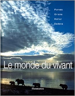 Amazon Fr Le Monde Du Vivant Traite De Biologie Purves William K Sadava David Orians Gordon H Livres
