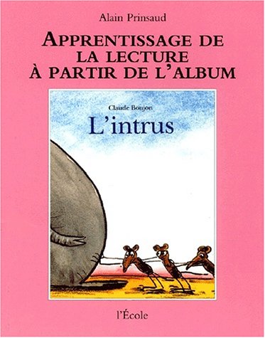 Apprendre à lire et à écrire à partir de l'album 