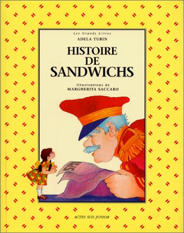 Histoire de sandwichs
