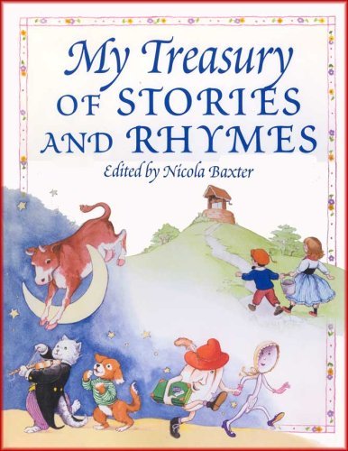 My Treasury of Stories & Rhymes 1858332400 Book Cover