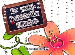 Les  petits bonheurs discrets