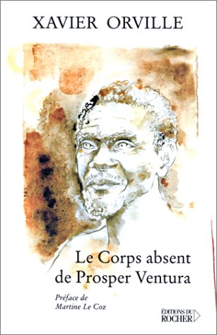 Le  corps absent de Prosper Ventura