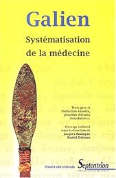 Galien, "Systématisation de la médecine"