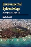 Environmental Epidemiology: Principles And Methods