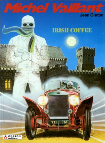 Michel Vaillant, tome 48 : Irish coffee by Jean Graton