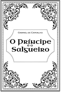 Livro O Príncipe e o Salgueiro