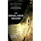 The Israel-Arab Reader: A Documentary History of the Middle East Conflict, 7th Edition