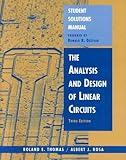 Image de The Analysis and Design of Linear Circuits, Student Solutions Manual