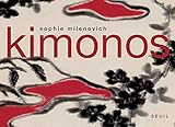 Kimonos (Beaux livres) (French Edition) by 