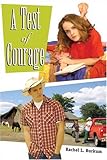 A Test of Courage by