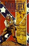 Jonah Hex: Two Gun Mojo (DC Comics Vertigo)