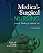 Medical-Surgical Nursing: Critical Thinking in Patient Care
