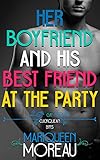 Her Boyfriend and His Best Friend at the Party (M/M First Time Gay) (Gay Cuckquean BFFs Book 1)