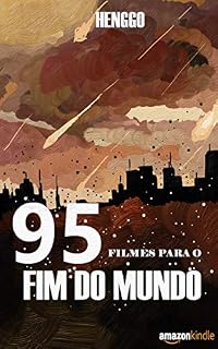 Livro 95 filmes para o fim do mundo
