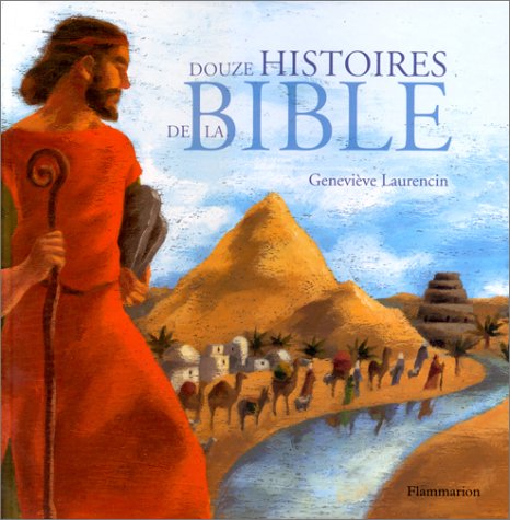 Douze histoires de la Bible