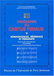 Itinéraires du cantus firmus