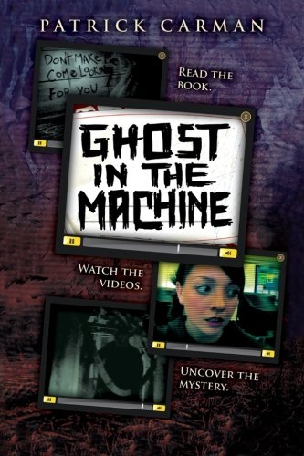 Ghost In The Machine: Ryan's Journal (Skeleton Creek, No. 2)