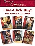 One-Click Buy: May Silhouette Desire: Boardrooms & a Billionaire Heir\Falling for King's Fortune\Mistress for a Month\Dante's Stolen Wife\Shattered by the CEO\The Desert Lord's Baby