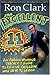 The Excellent 11: Qualities Teachers and Parents Use to Motivate, Inspire, and Educate Children - Book by Ron Clark