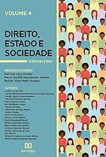 Livro Direito, Estado e Sociedade: Intersecções: - Volume 4