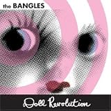 The Bangles Album: «Doll Revolution» (Front side)