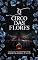 Livro O Circo das Flores (CHIOVERSO Livro 2)