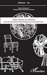 Vers de nouveaux paradigmes de la conception ?