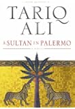 A Sultan in Palermo (Islam Quintet 4)