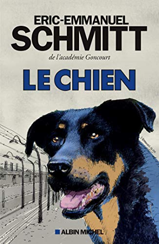 Le chien (French Edition) by Eric-Emmanuel Schmitt