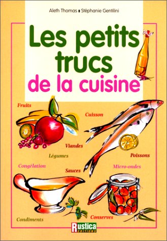 Les  petits trucs de la cuisine
